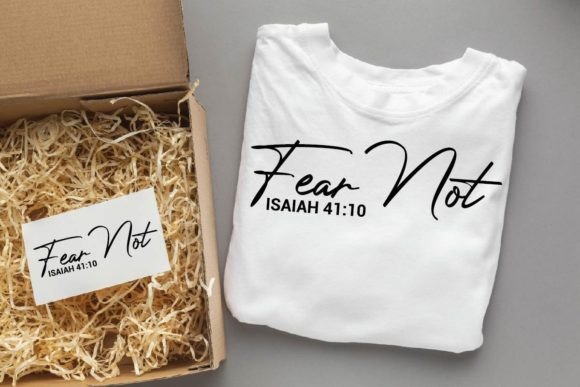 Fear Not, Christian Svg Design: Graphics & T-Shirt Designs Review