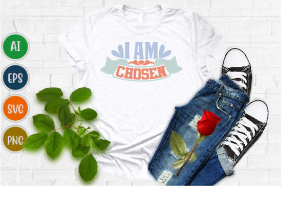 I Am Chosen, Jesus Love: Graphics & T-Shirt Designs Review