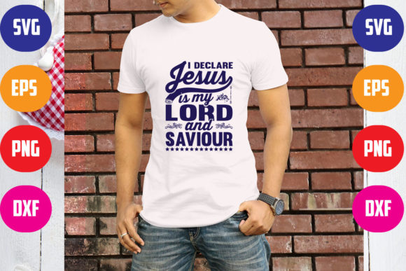 I Declare Jesus Lord Graphics & T-Shirt Designs