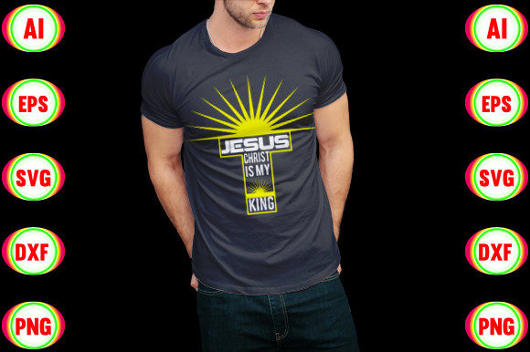 Jesus Christ is My King: Graphics & T-Shirt Designs Review