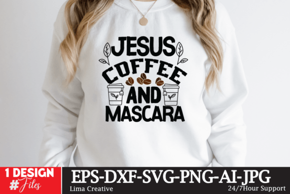 Jesus Coffee and Mascara Design: Graphics & T-Shirt Designs