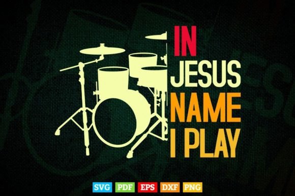 Jesus Name I Play Drums God Drumming Review