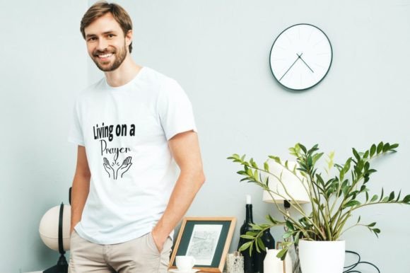 LIVING on a PRAYER Christian Quote Graphics & T-Shirt Designs